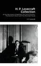 H. P. Lovecraft Collection: At the Mountains of Madness, The Call of Cthulhu, The Dunwich Horror and The Shunned House - Hardcover