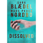 Dissolved - Hardcover