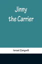 Jinny the Carrier - Paperback