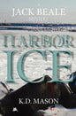 Harbor Ice - Paperback