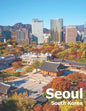 Seoul South Korea: Coffee Table Photography Travel Picture Book Album Of A City And Country In East Asia Large Size Photos Cover - Paperback