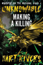 Unknowable: Making a Killing - Paperback