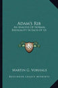 Adam's Rib: An Analysis of Normal Bisexuality in Each of Us - Paperback