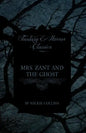 Mrs. Zant and the Ghost ('The Ghost's Touch') (Fantasy and Horror Classics) - Paperback