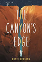 The Canyon's Edge - Hardcover