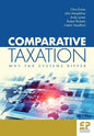 Comparative Taxation: Why Tax Systems Differ: - Paperback
