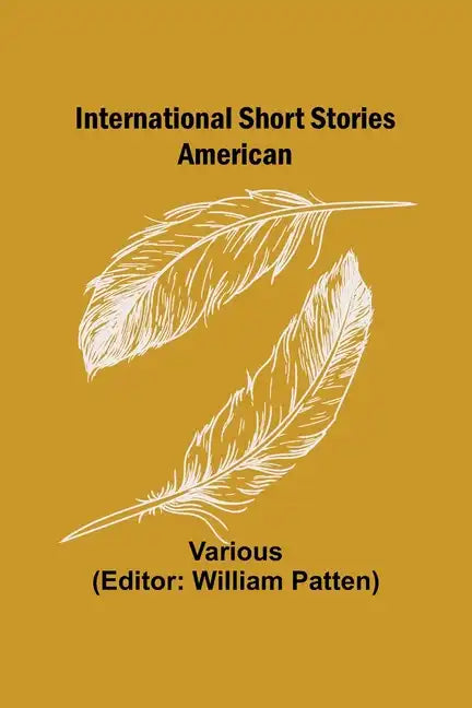 International Short Stories; American - Paperback