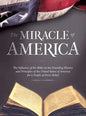 The Miracle of America: The Influence of the Bible on the Founding History & Principles of the United States for a People of Every Belief (3rd ed) - Hardcover
