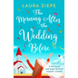 The Morning After the Wedding Before - Paperback