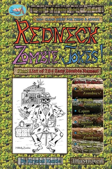 Redneck Zombie Jokes!: 100+ Clean Jokes for Teens and Adults - Paperback