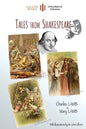 Tales from Shakespeare: With 29 Illustrations by Sir John Gilbert Plus Notes and Authors' Biography (Aziloth Books) - Paperback