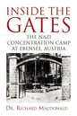 Inside the Gates: The Nazi Concentration Camp at Ebensee, Austria - Paperback