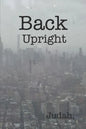 Back Upright: Sacred Scroll of Seven Seals II - Paperback