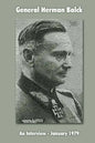 General Hermann Balck: An Interview, January 1979 - Paperback