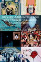Soviet Animation and the Thaw of the 1960s: Not Only for Children - Paperback