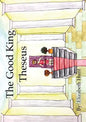 The Good King Theseus - Paperback