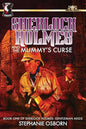 Sherlock Holmes and the Mummy's Curse: Book One of Sherlock Holmes: Gentleman Aegis - Paperback