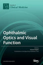 Ophthalmic Optics and Visual Function - Hardcover