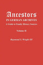 Ancestors in German Archives. Volume II - Paperback