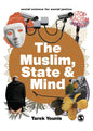The Muslim, State and Mind: Psychology in Times of Islamophobia - Paperback