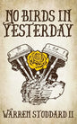 No Birds in Yesterday - Paperback