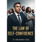 The Law of Self-Confidence - Paperback