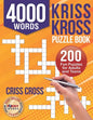 4000 Words Kriss Kross Puzzle Book: 200 Fun Puzzles for Adults and Teens. Criss Cross - Paperback