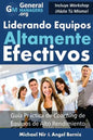 Coaching y Liderazgo: Liderando Equipos Altamente Efectivos - Guia Practica de Coaching de Equipos de Alto Rendimiento (Series de Influencia - Paperback