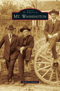 Mt. Washington - Hardcover