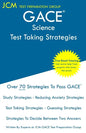 GACE Science - Test Taking Strategies: GACE 024 Exam - GACE 025 Exam - Free Online Tutoring - New 2020 Edition - The latest strategies to pass your ex - Paperback