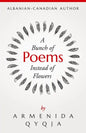 A Bunch of Poems Instead of Flowers - Paperback
