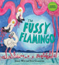 The Fussy Flamingo: Volume 4 - Paperback