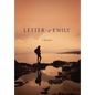 Letter to Emily: A Memoir - Hardcover