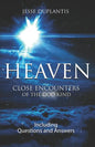 Heaven: Close Encounters of the God Kind - Paperback
