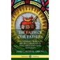 The Faith of Our Fathers: The Catholic Church, Its History, Ceremony of Mass, Saints and Papal Authority (Hardcover) - Hardcover