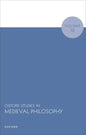 Oxford Studies in Medieval Philosophy Volume 10 - Hardcover