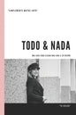 Todo & Nada: Eleva tu Vida - Paperback