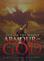 PUT ON THE WHOLE ARMOUR of GOD - Paperback