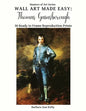 Wall Art Made Easy: Thomas Gainsborough: 30 Ready to Frame Reproduction Prints - Paperback