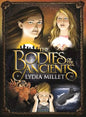 The Bodies of the Ancients - Hardcover