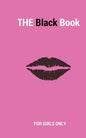 The Black Book: For Girls Only - Paperback