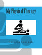 My Physical Therapy - Paperback