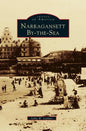 Narragansett By-The-Sea - Hardcover