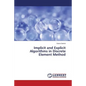 Implicit and Explicit Algorithms in Discrete Element Method - Paperback