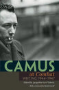 Camus at "combat": Writing 1944-1947 - Paperback