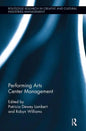 Performing Arts Center Management - Paperback