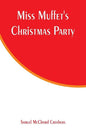Miss Muffet's Christmas Party - Paperback