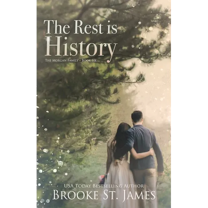 The Rest is History: A Romance - Paperback