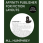Affinity Publisher for Fiction Layouts: Full-Color Edition - Paperback