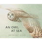 An Owl at Sea - Hardcover